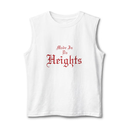 Made In Da Heights Muscle Tank — Empowerment Fitness Tank Top
